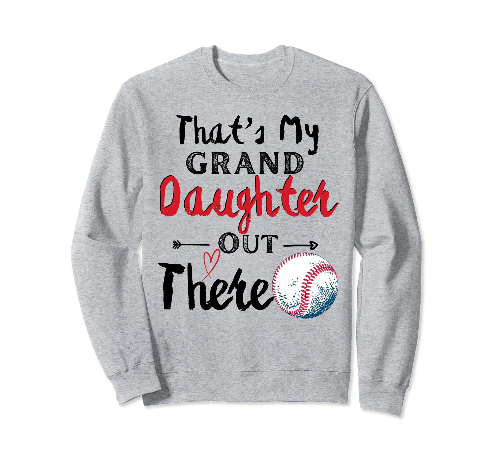 Thats My Granddaughter Out There Sweatshirt - Minimalist Print for Adults - T-Shirt, Sweatshirt, Hoodie