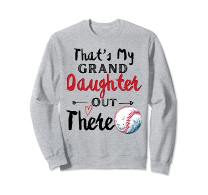 Thats My Granddaughter Out There Sweatshirt - Minimalist Print for Adults - T-Shirt, Sweatshirt, Hoodie
