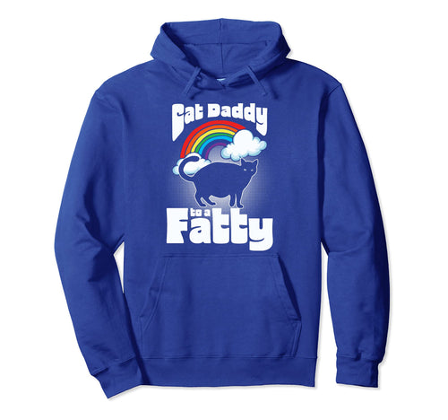 Cat Daddy To Fatty Funny 80S Rainbow Hoodie - Unique Graphic for Adults - T-Shirt, Sweatshirt, Hoodie