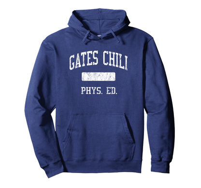 Gates Chili High School Hs Hoodie - Casual Everyday Wear Men Women - T-Shirt, Sweatshirt, Hoodie