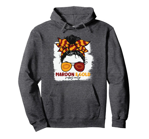Maroon And Gold Vibes Only Football Hoodie - Fun Novelty Design Men Women - T-Shirt, Sweatshirt, Hoodie