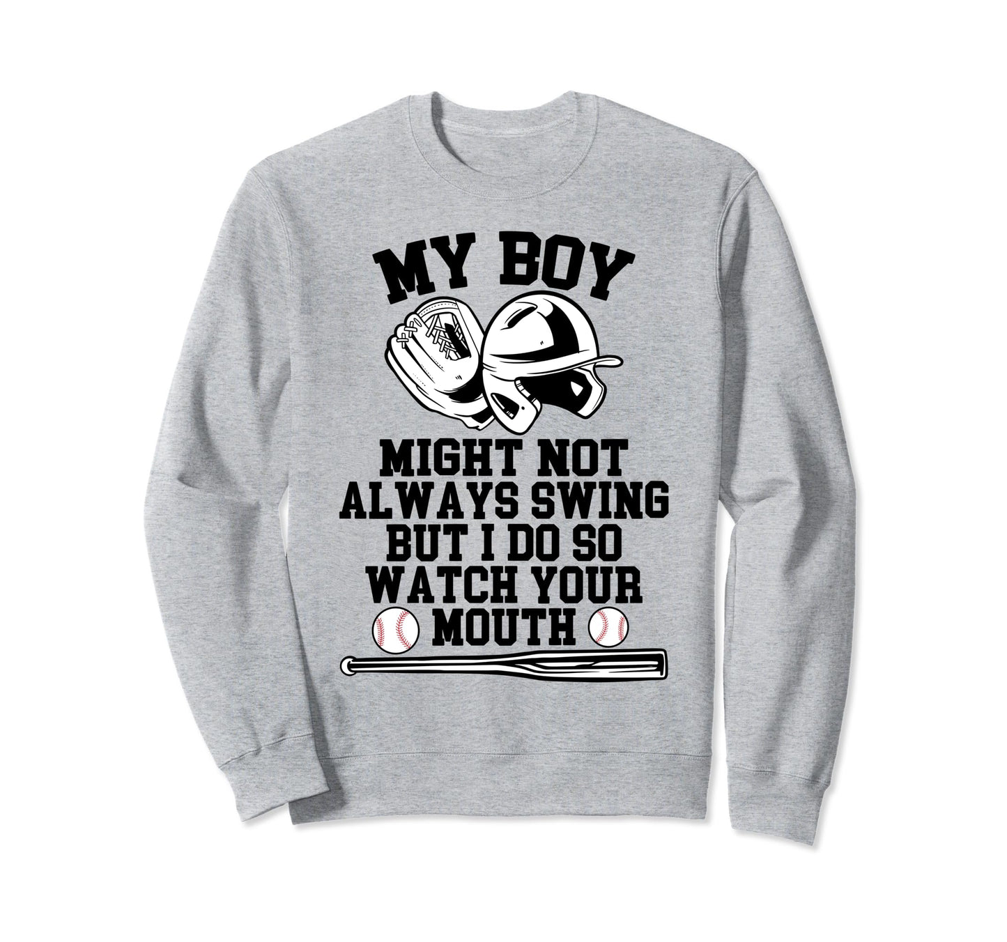 My Might Not Always Swing But I Do Sweatshirt - Unique Graphic for Adults - T-Shirt, Sweatshirt, Hoodie
