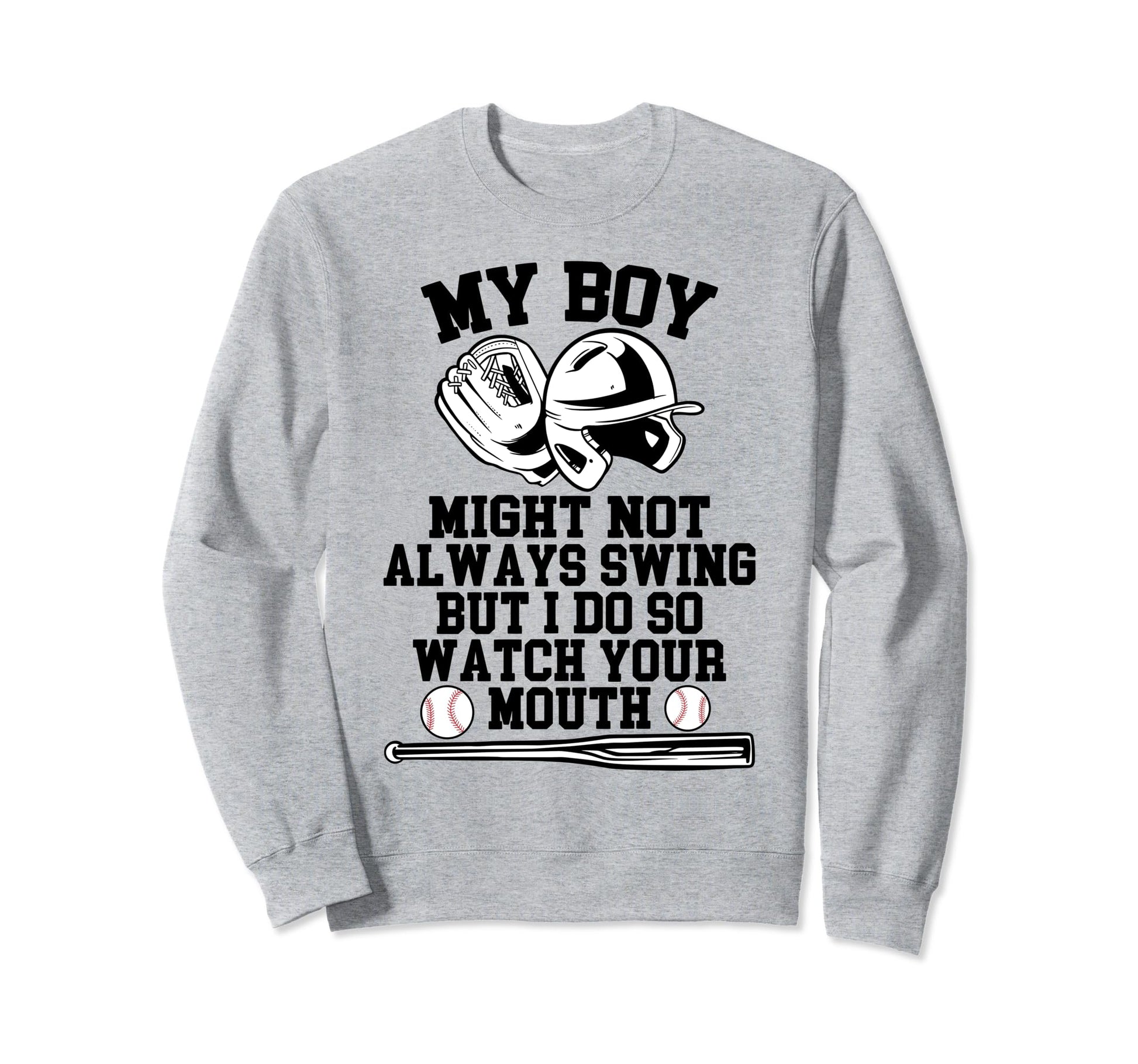 My Might Not Always Swing But I Do Sweatshirt - Unique Graphic for Adults - T-Shirt, Sweatshirt, Hoodie