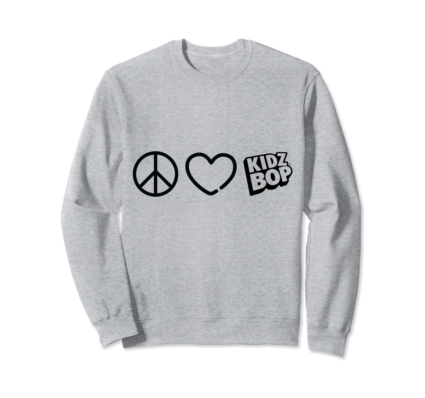 Kidz Bop Peace Love Kidz Bop Sweatshirt - Fun Novelty Design for Adults - T-Shirt, Sweatshirt, Hoodie