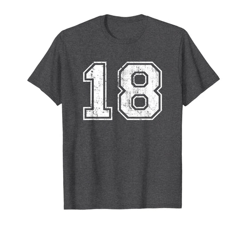 Number 18 Varsity Distressed Sports T-Shirt - Streetwear Style for Adults - T-Shirt, Sweatshirt, Hoodie