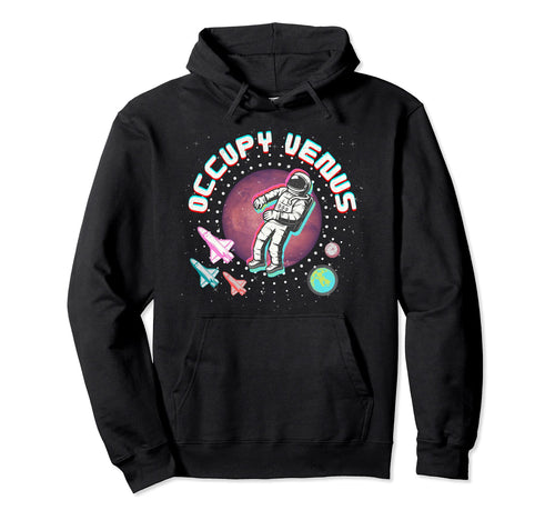 Mars Occupy Venus Astronaut Vapor Wave Hoodie - Custom Art Print Men Women - T-Shirt, Sweatshirt, Hoodie