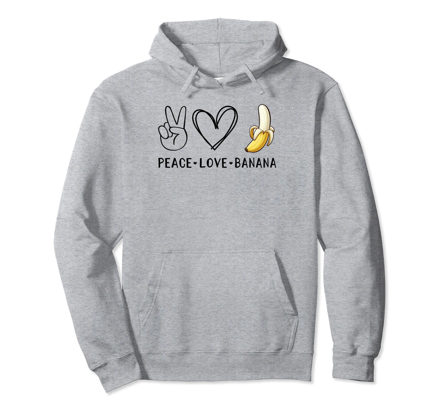 Funny Love Bananas Banana Gifts Peace Hoodie - Graphic Print Men Women - T-Shirt, Sweatshirt, Hoodie
