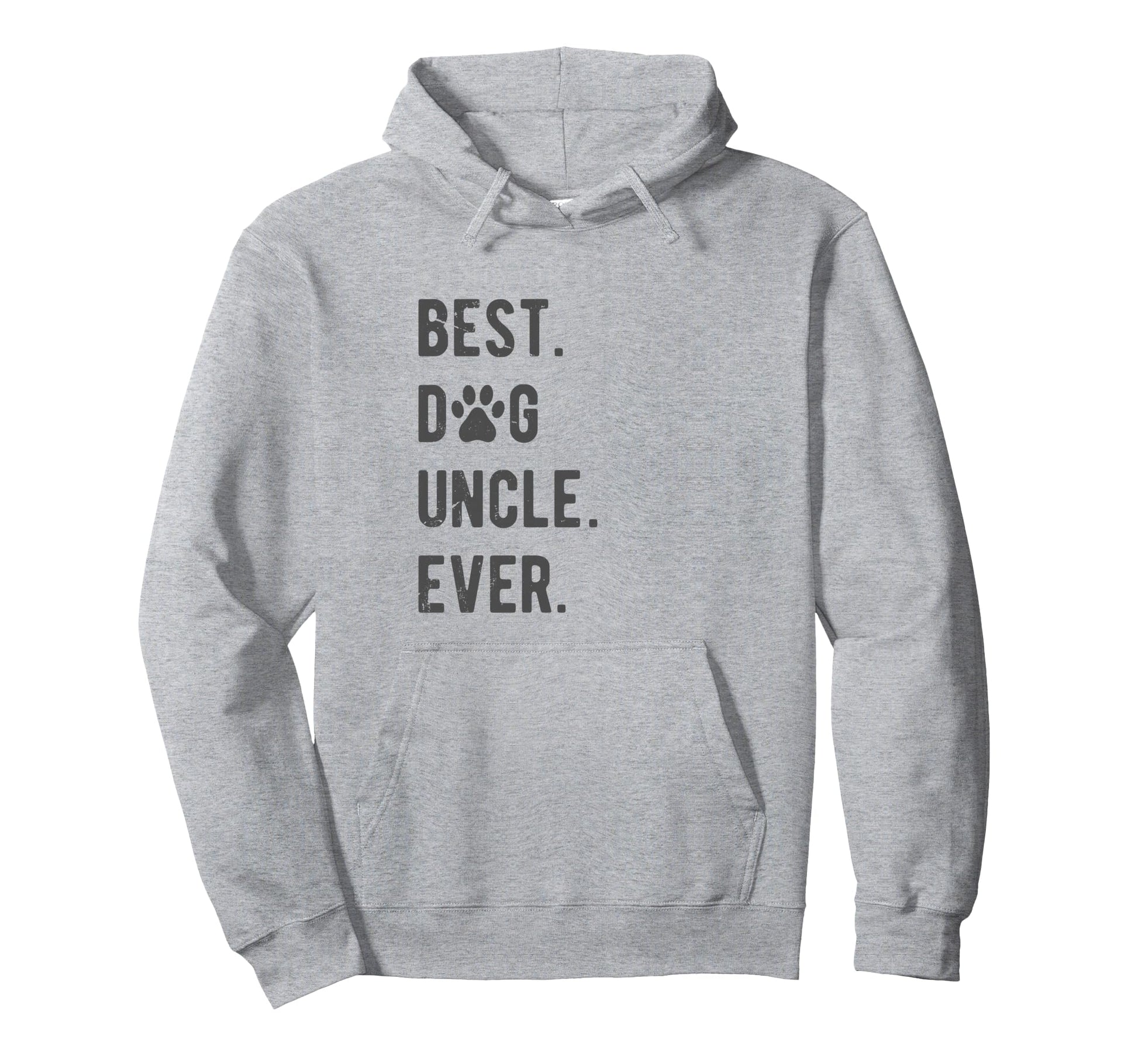 Best Dog Uncle Ever Dog Uncle Gift Mens Hoodie - Trendy Graphic Men Women - T-Shirt, Sweatshirt, Hoodie