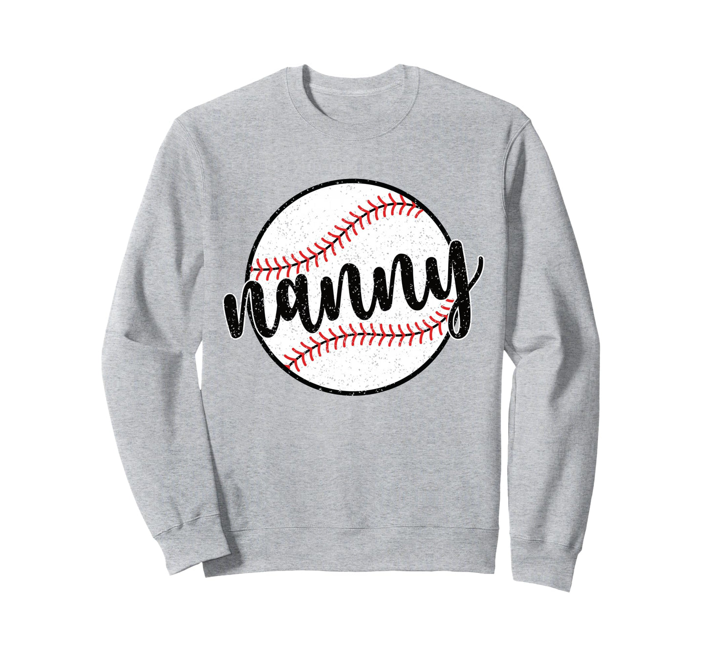 Proud Baseball Nanny Grandma Sweatshirt - Aesthetic Graphic Men Women - T-Shirt, Sweatshirt, Hoodie