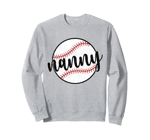 Proud Baseball Nanny Grandma Sweatshirt - Aesthetic Graphic Men Women - T-Shirt, Sweatshirt, Hoodie