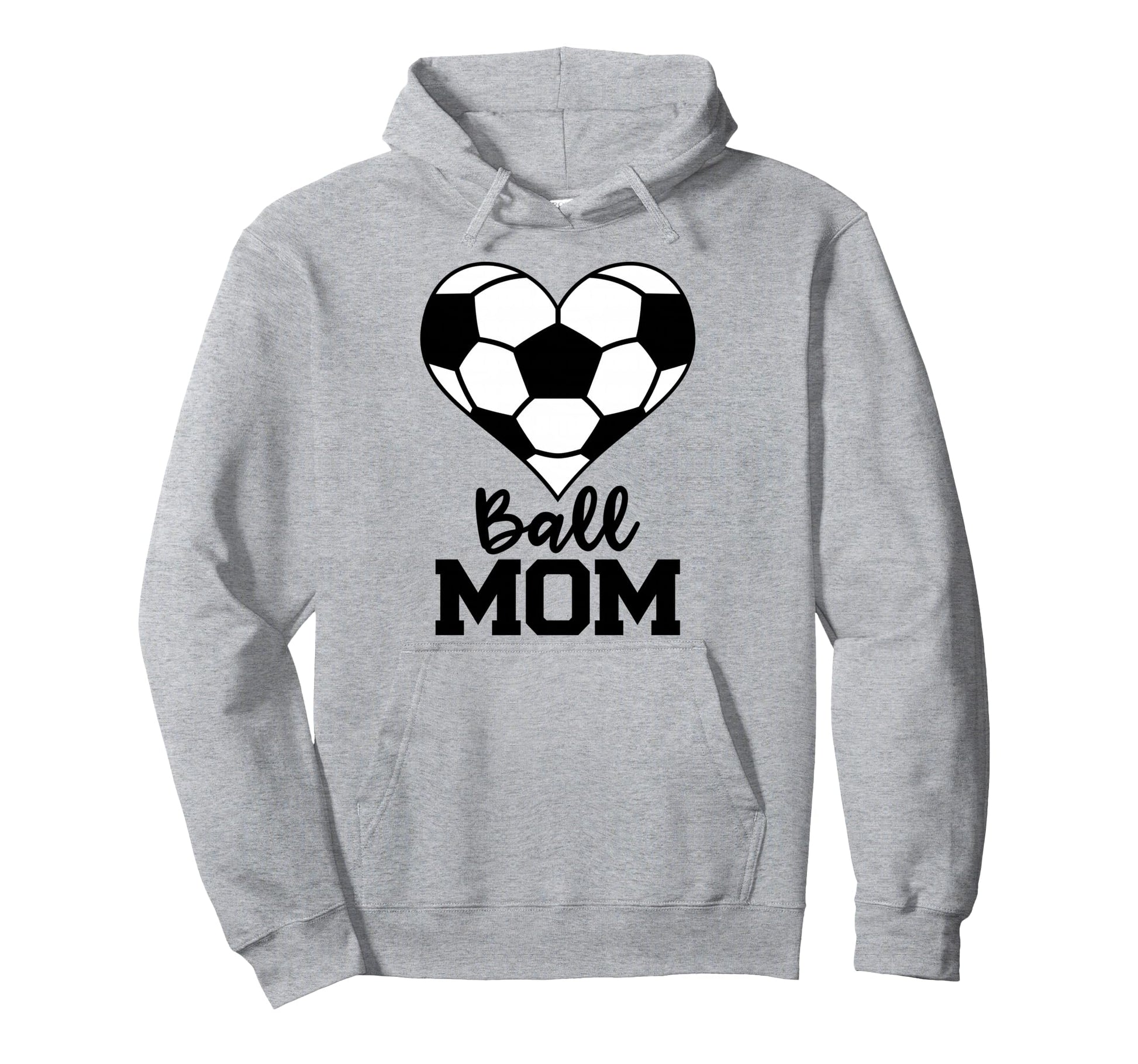 Ball Mom Funny Soccer Player Mom Gameday Hoodie - Graphic Print for Adults - T-Shirt, Sweatshirt, Hoodie