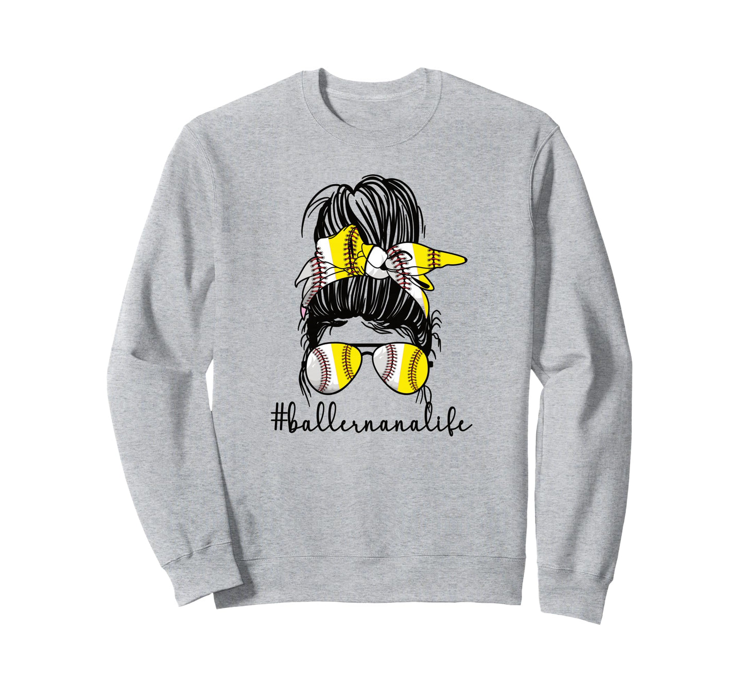 Baller Nana Life Softball Sweatshirt - Custom Art Print for Adults - T-Shirt, Sweatshirt, Hoodie