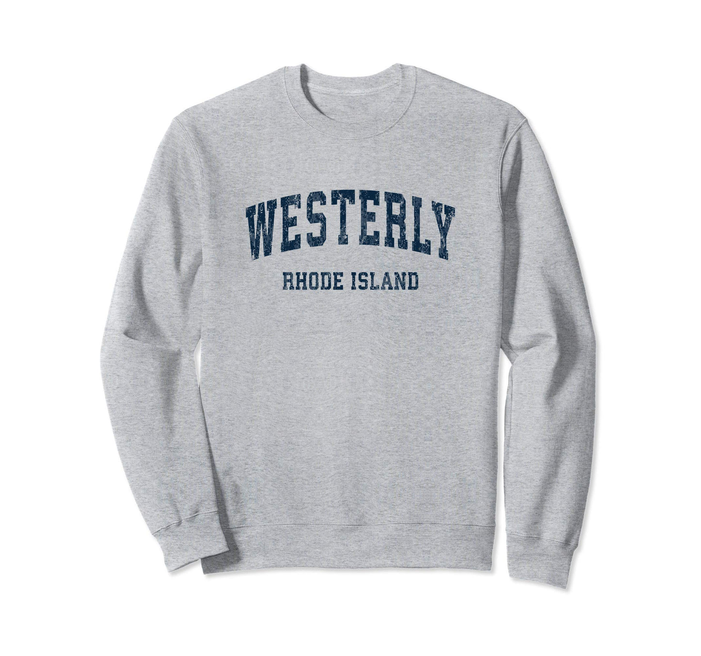 Westerly Rhode Island Ri Varsity Sweatshirt - Novelty Apparel for Adults - T-Shirt, Sweatshirt, Hoodie
