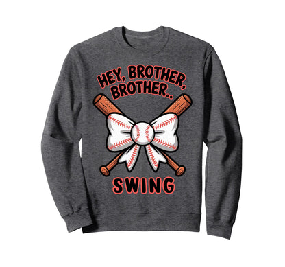 Hey Brother Brother Swing Funny Sweatshirt - Custom Art Print Men Women - T-Shirt, Sweatshirt, Hoodie