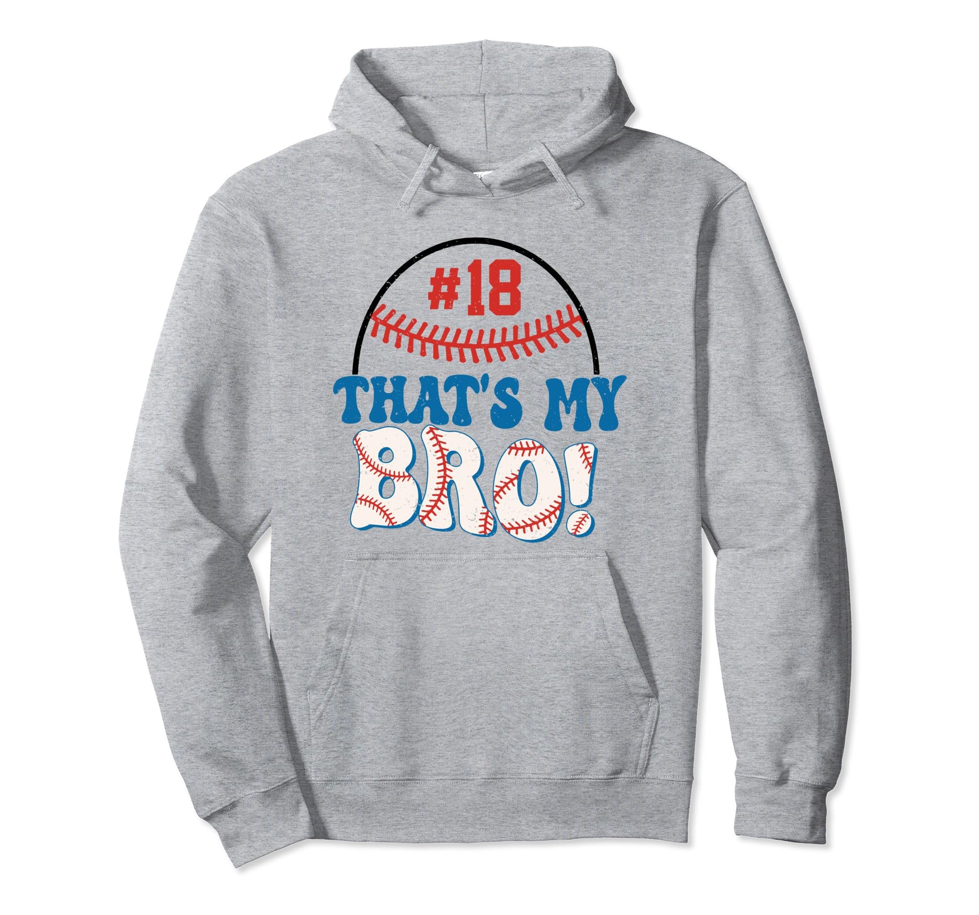 Thats My Bro Baseball Snack Baseball Hoodie - Graphic Print Men Women - T-Shirt, Sweatshirt, Hoodie