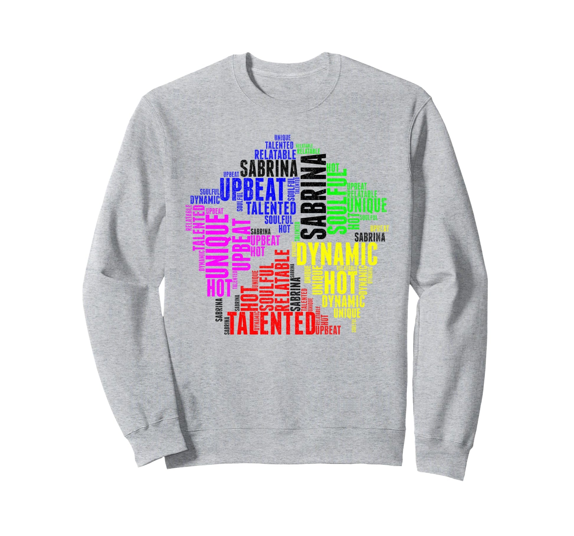 Fashionable 2025 Sabrina Name T Sweatshirt - Casual Everyday Wear Unisex - T-Shirt, Sweatshirt, Hoodie
