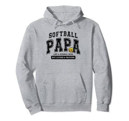 Softball Papa Softball Dad Fathers Day Hoodie - Trendy Graphic Unisex - T-Shirt, Sweatshirt, Hoodie