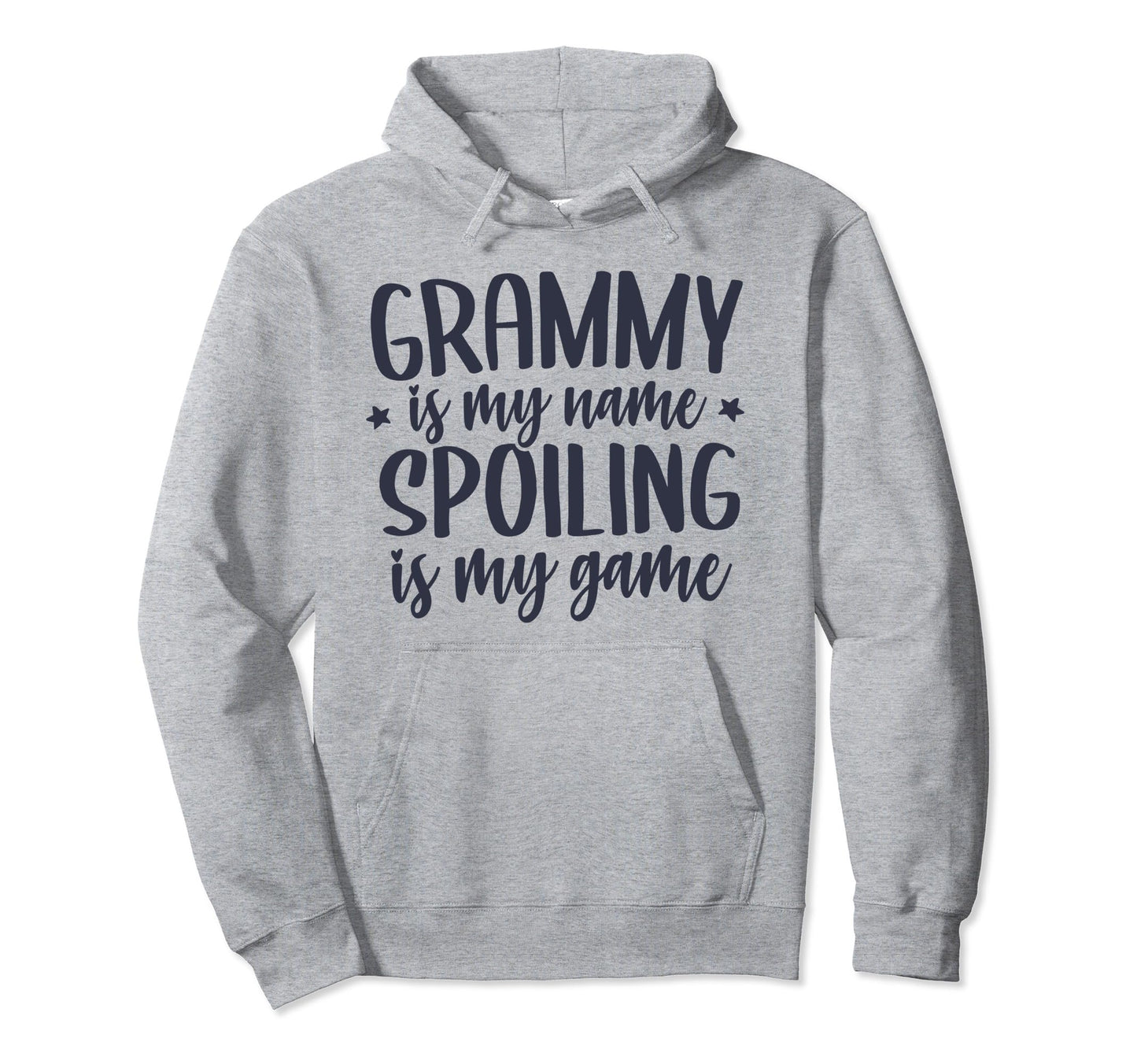 Grammy Is My Name Spoiling Is My Game Hoodie - Streetwear Style Men Women - T-Shirt, Sweatshirt, Hoodie