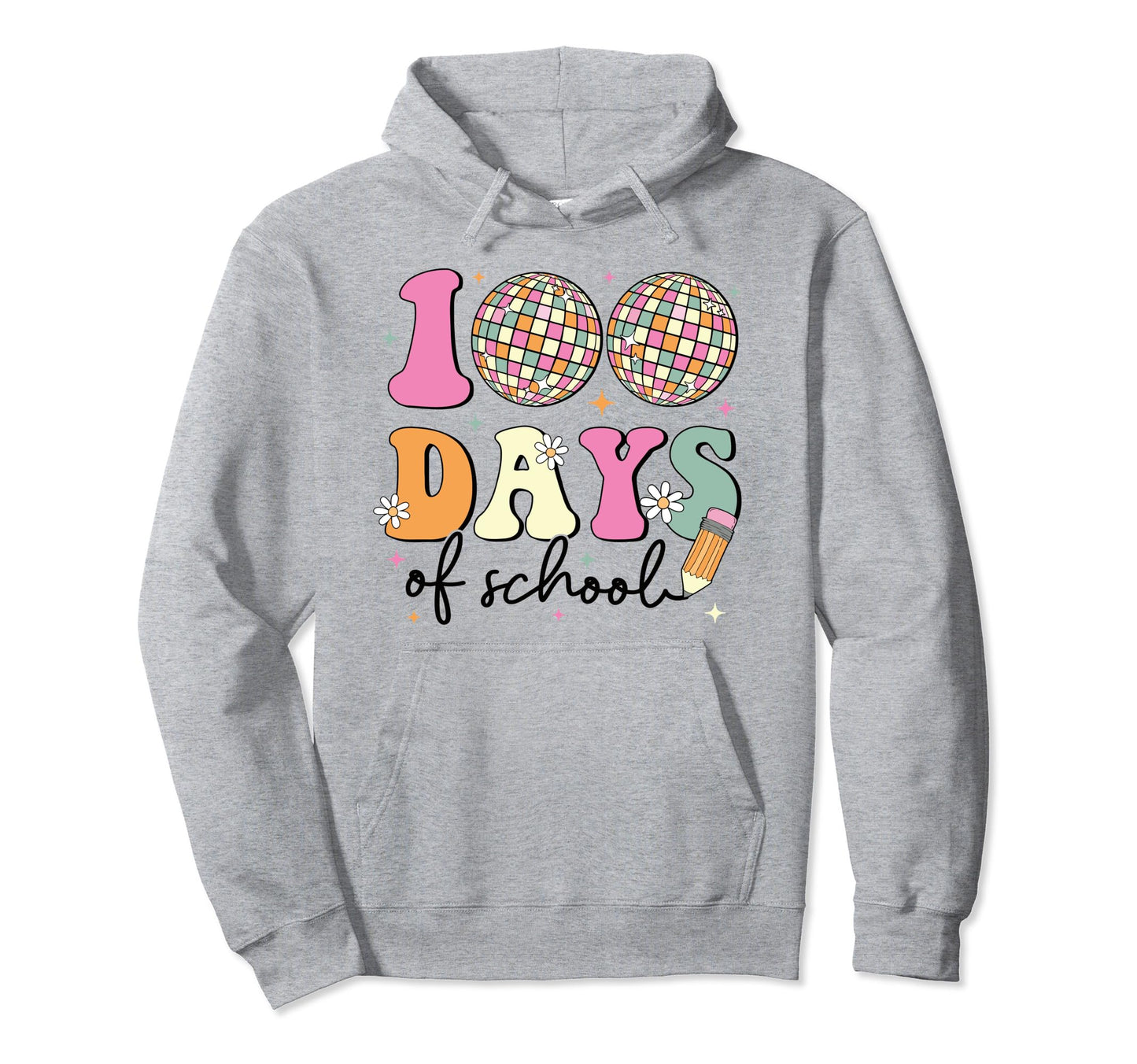 100 Days School Disco 100Th Day Hoodie - Casual Everyday Wear Unisex - T-Shirt, Sweatshirt, Hoodie
