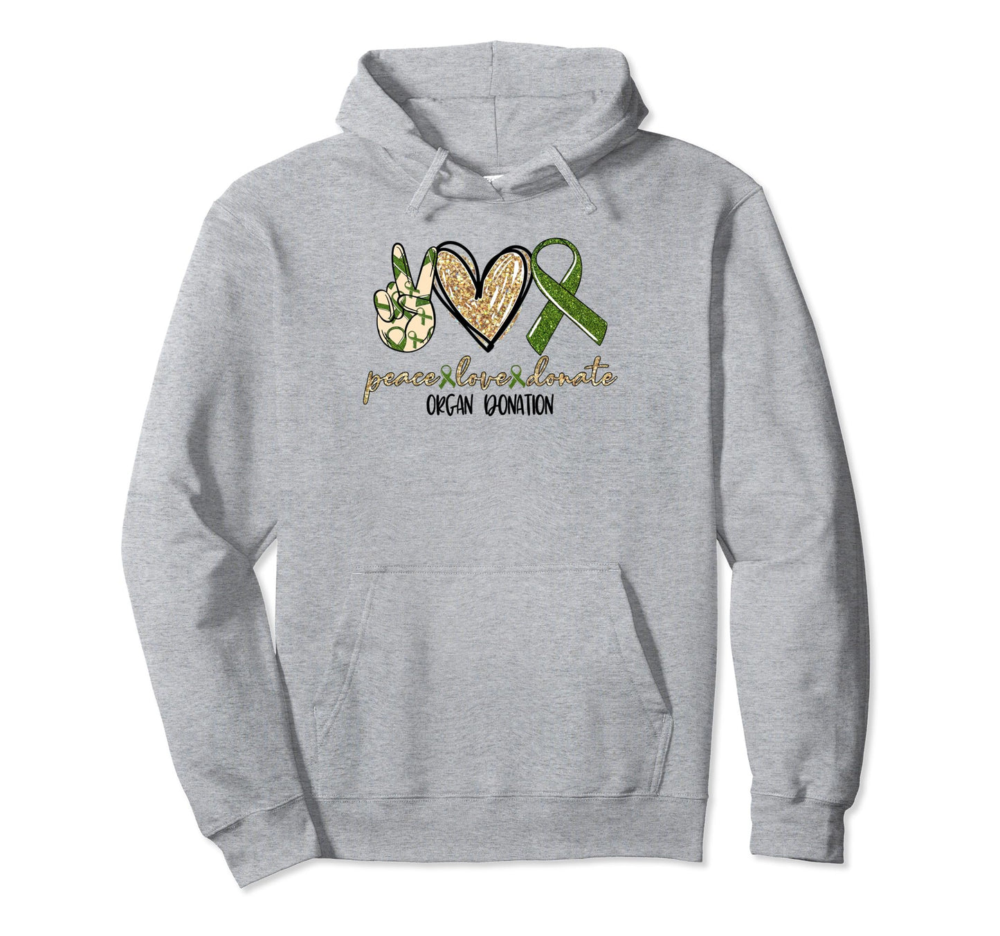 Peace Love Donate Organ Donation Cancer Hoodie - Minimalist Print Unisex - T-Shirt, Sweatshirt, Hoodie