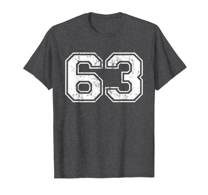 Number 63 Varsity Distressed Sports T-Shirt - Novelty Apparel Men Women - T-Shirt, Sweatshirt, Hoodie