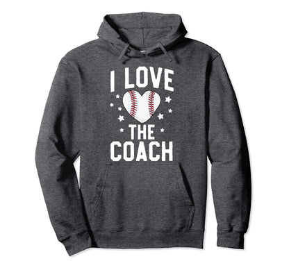 Funny Mom Baseball I Love Coach Wife Hoodie - Fun Novelty Design Men Women - T-Shirt, Sweatshirt, Hoodie