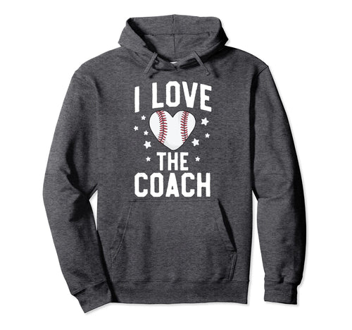 Funny Mom Baseball I Love Coach Wife Hoodie - Fun Novelty Design Men Women - T-Shirt, Sweatshirt, Hoodie