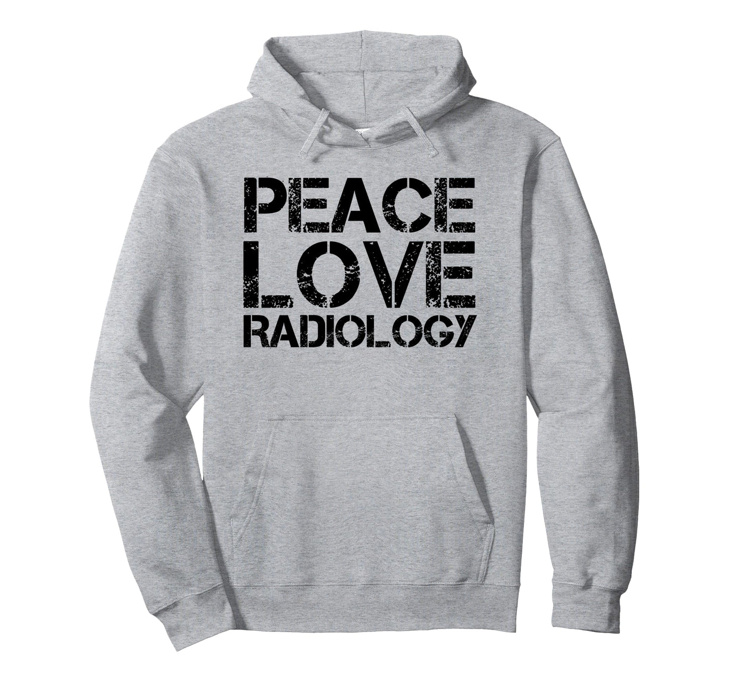Peace Love Radiology Imaging X Ray Hoodie - Aesthetic Graphic for Adults - T-Shirt, Sweatshirt, Hoodie