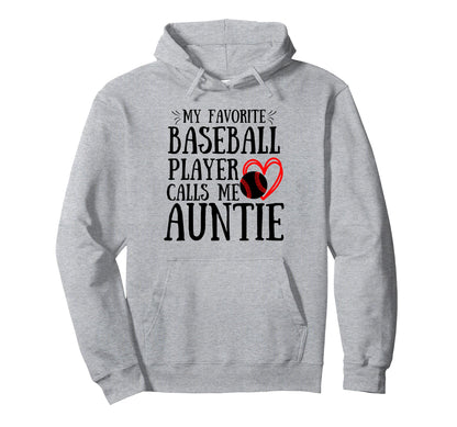 My Favorite Baseball Player Calls Me Hoodie - Novelty Apparel Unisex - T-Shirt, Sweatshirt, Hoodie