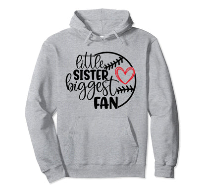 Little Sister Biggest Fan Funny Hoodie - Aesthetic Graphic for Adults - T-Shirt, Sweatshirt, Hoodie