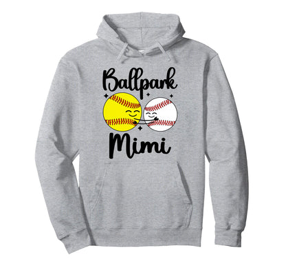 Ballpark Mimi Baseball Softball Mimi Hoodie - Trendy Graphic Men Women - T-Shirt, Sweatshirt, Hoodie