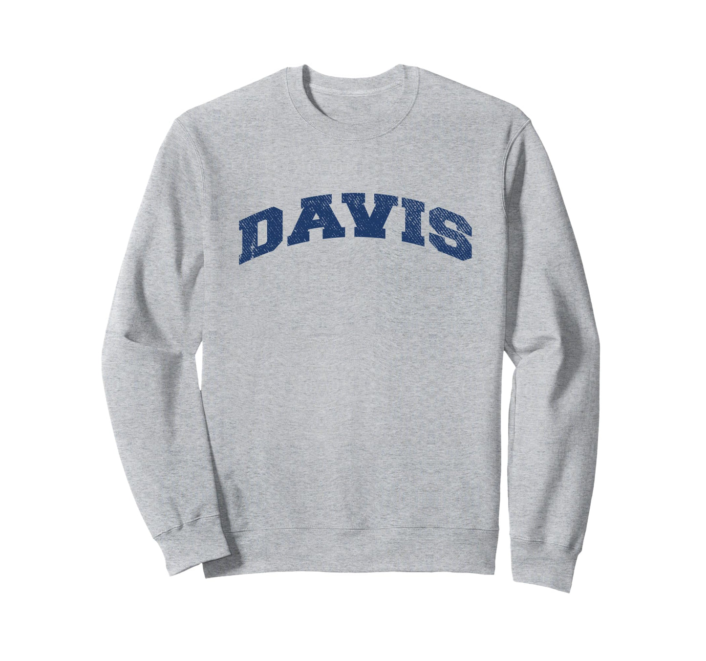 Davis California Varsity Grey Sweatshirt - Custom Art Print for Adults - T-Shirt, Sweatshirt, Hoodie