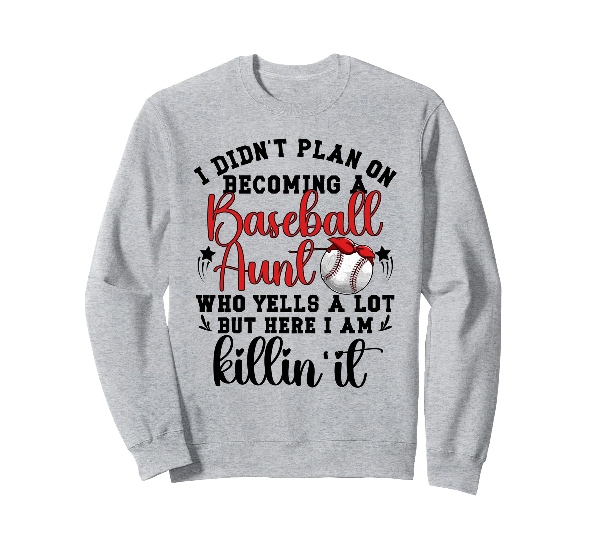 Becoming Baseball Aunt Baseball Sweatshirt - Unique Graphic Men Women - T-Shirt, Sweatshirt, Hoodie