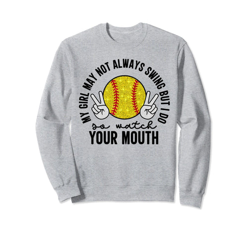 My May Not Always Swing But I Do Sweatshirt - Aesthetic Graphic Men Women - T-Shirt, Sweatshirt, Hoodie