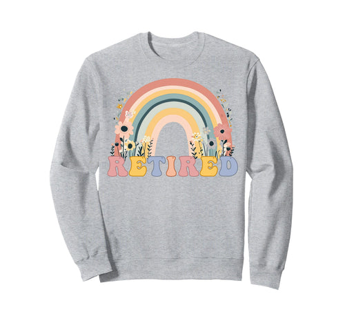 Retired Rainbow Groovy Retirement Sweatshirt - Graphic Print for Adults - T-Shirt, Sweatshirt, Hoodie
