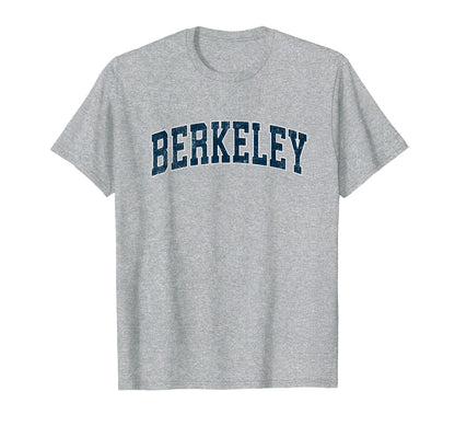 Berkeley California Ca Varsity Sports T-Shirt - Novelty Apparel for Adults - T-Shirt, Sweatshirt, Hoodie