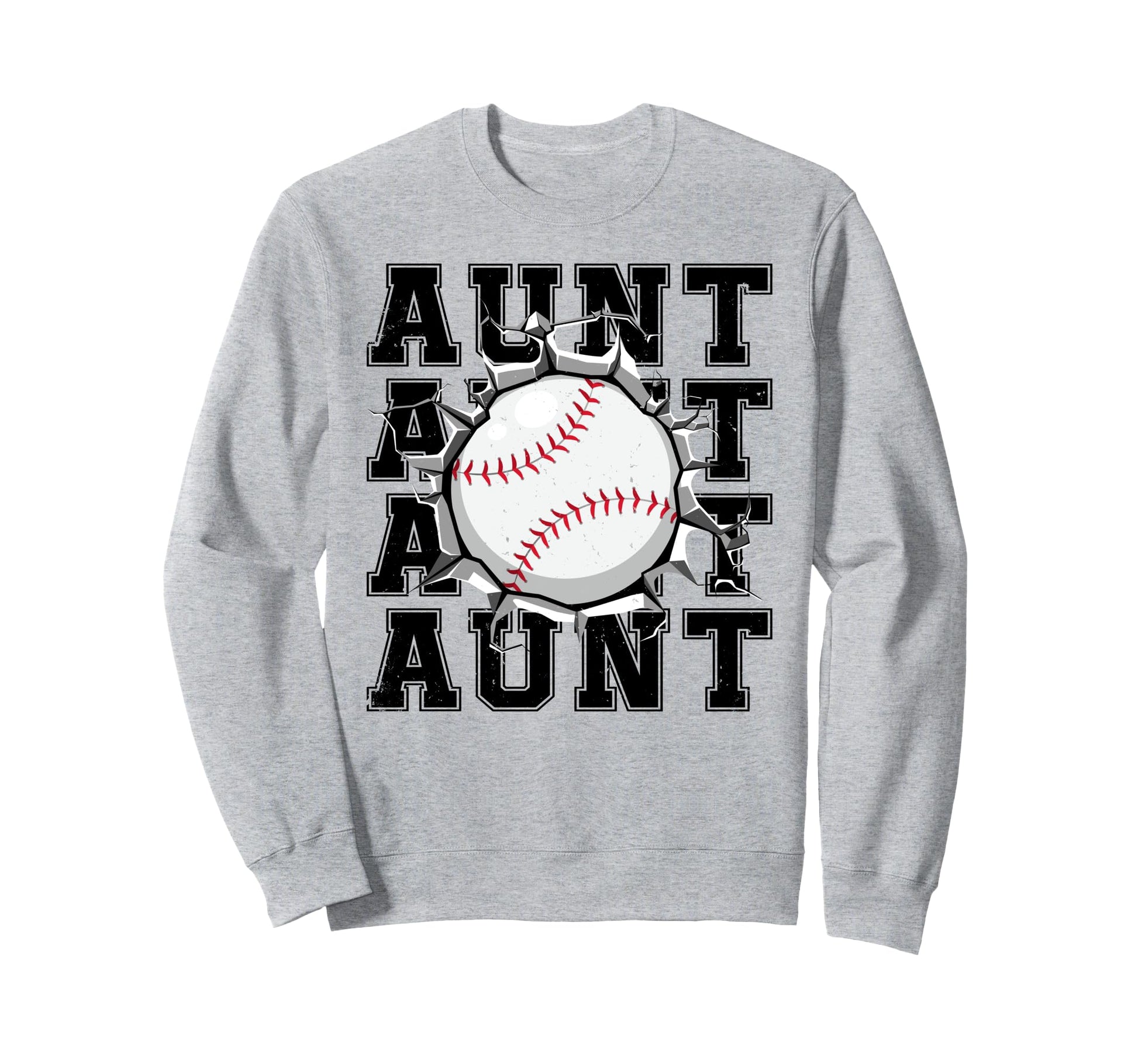 Baseball Aunt Cracked Wall Family Sweatshirt - Unique Graphic for Adults - T-Shirt, Sweatshirt, Hoodie