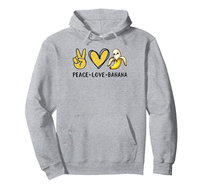 Funny Love Bananas Banana Gifts Peace Hoodie - Fun Novelty Design Unisex - T-Shirt, Sweatshirt, Hoodie