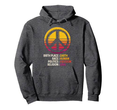 Peace Sign Birth Place Earth Race Hoodie - Minimalist Print for Adults - T-Shirt, Sweatshirt, Hoodie