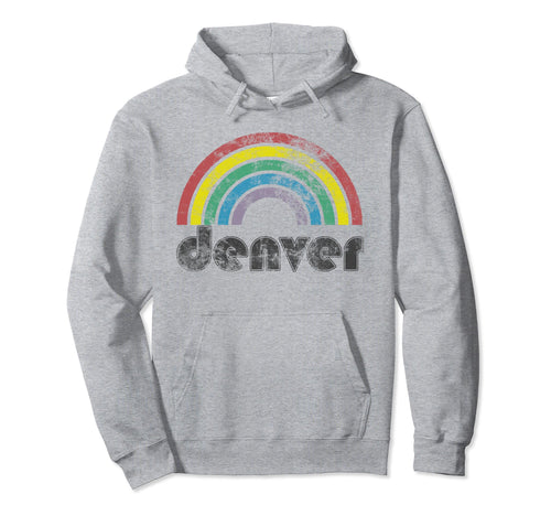 Denver Colorado Rainbow 70S 80S Gift Hoodie - Custom Art Print Unisex - T-Shirt, Sweatshirt, Hoodie