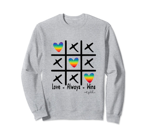 Love Always Wins Rainbow Sweatshirt - Custom Art Print for Adults - T-Shirt, Sweatshirt, Hoodie