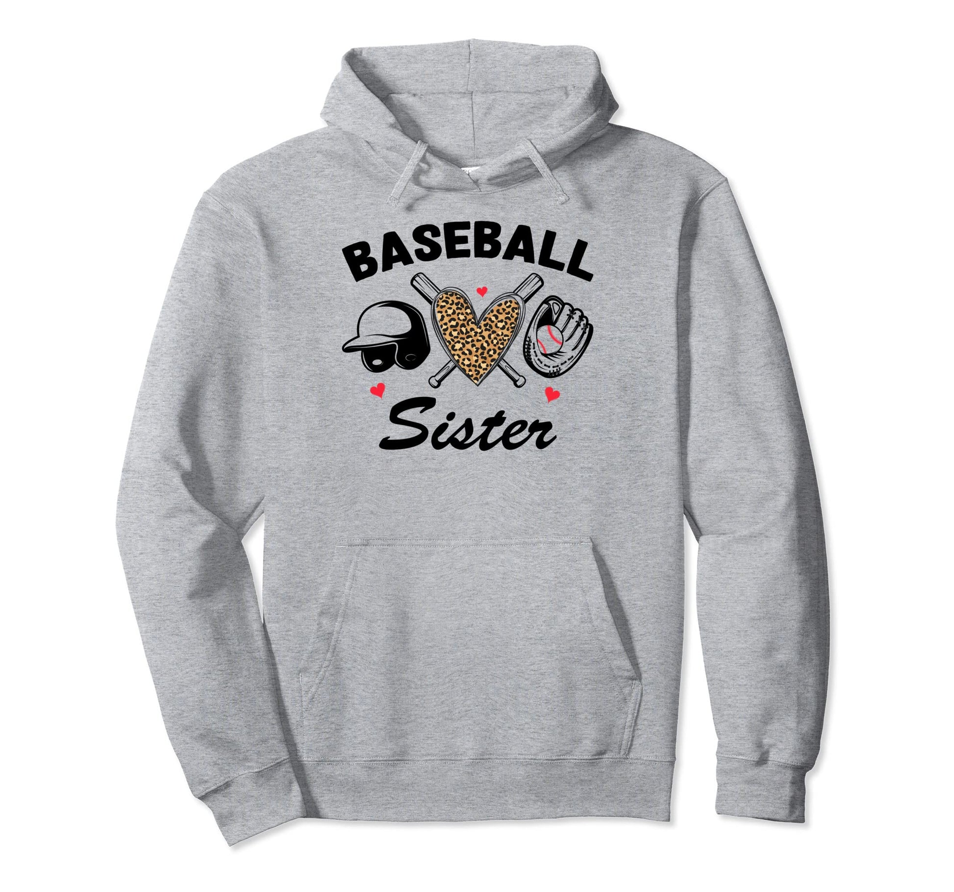 Baseball Sister Leopard Heart Game Day Hoodie - Fun Novelty Design Unisex - T-Shirt, Sweatshirt, Hoodie