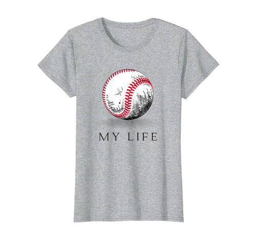My Life Baseball T-Shirt - Streetwear Style for Adults - T-Shirt, Sweatshirt, Hoodie