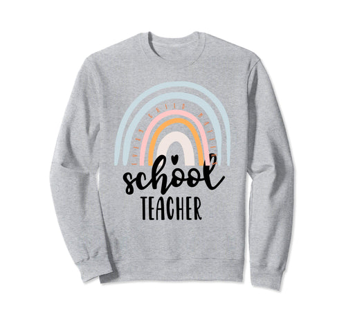 School Teacher Boho Rainbow Sweatshirt - Casual Everyday Wear Unisex - T-Shirt, Sweatshirt, Hoodie