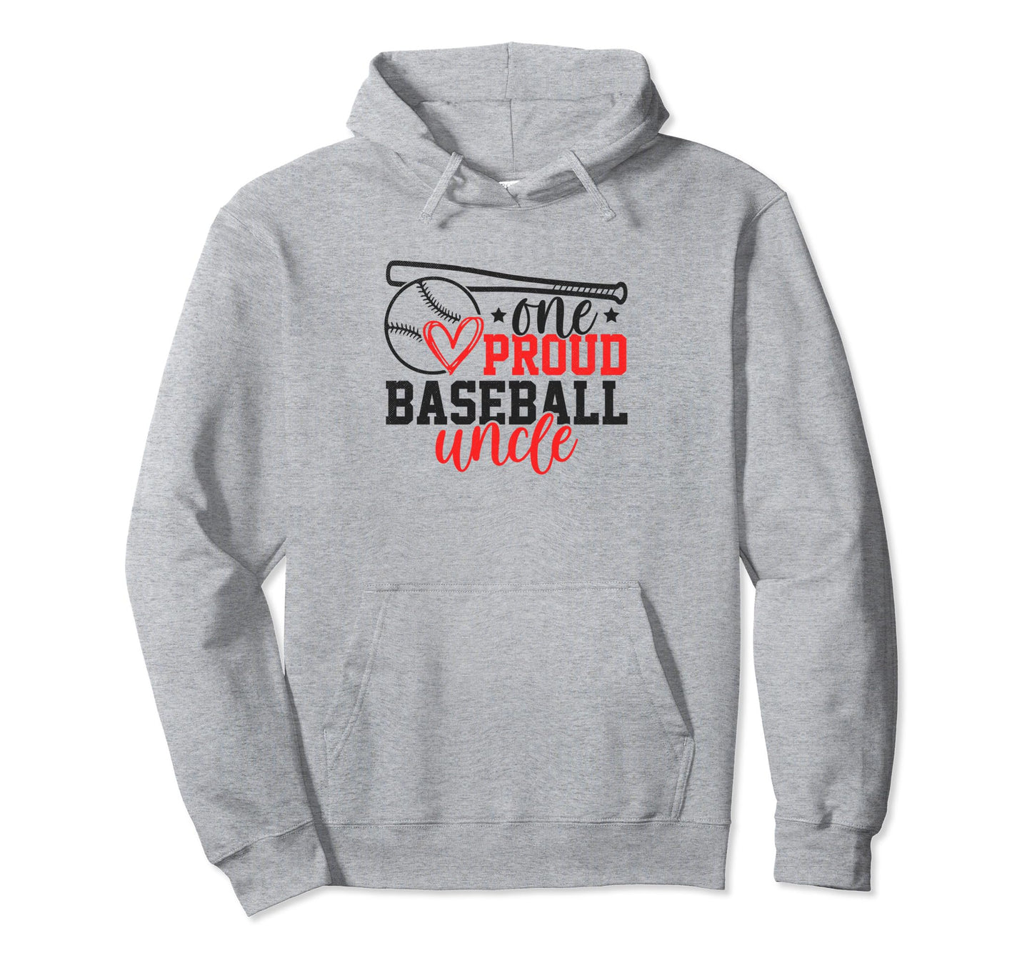 One Proud Baseball Uncle Funny Sporty Hoodie - Aesthetic Graphic Men Women - T-Shirt, Sweatshirt, Hoodie