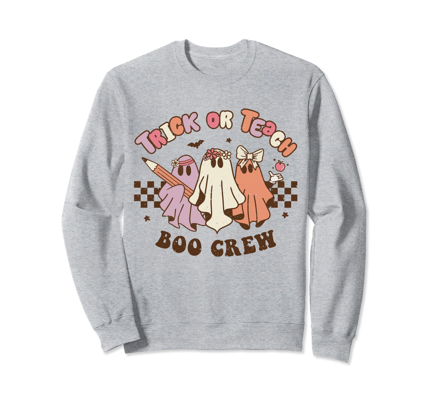 Trick Or Teach Boo Crew Sweatshirt - Casual Everyday Wear for Adults - T-Shirt, Sweatshirt, Hoodie