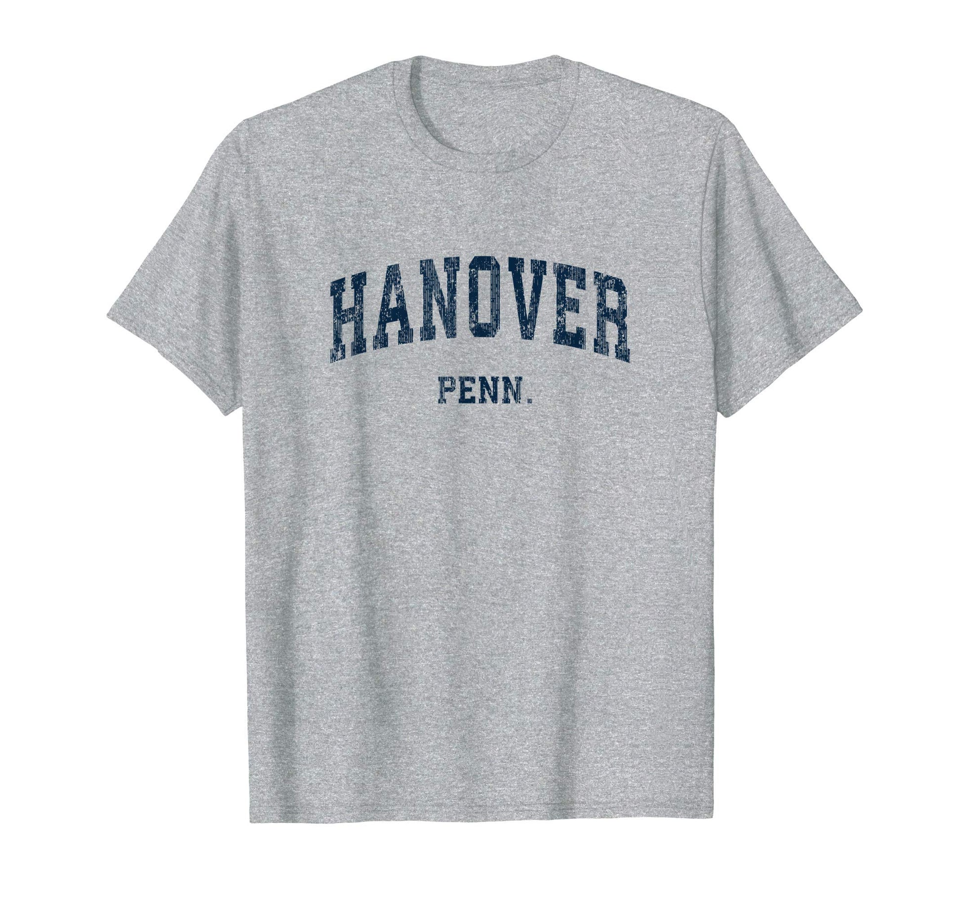 Hanover Pennsylvania Pa Varsity T-Shirt - Casual Everyday Wear Unisex - T-Shirt, Sweatshirt, Hoodie