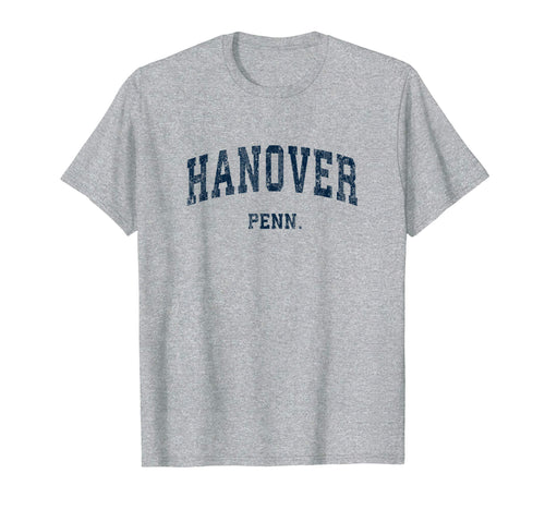 Hanover Pennsylvania Pa Varsity T-Shirt - Casual Everyday Wear Unisex - T-Shirt, Sweatshirt, Hoodie