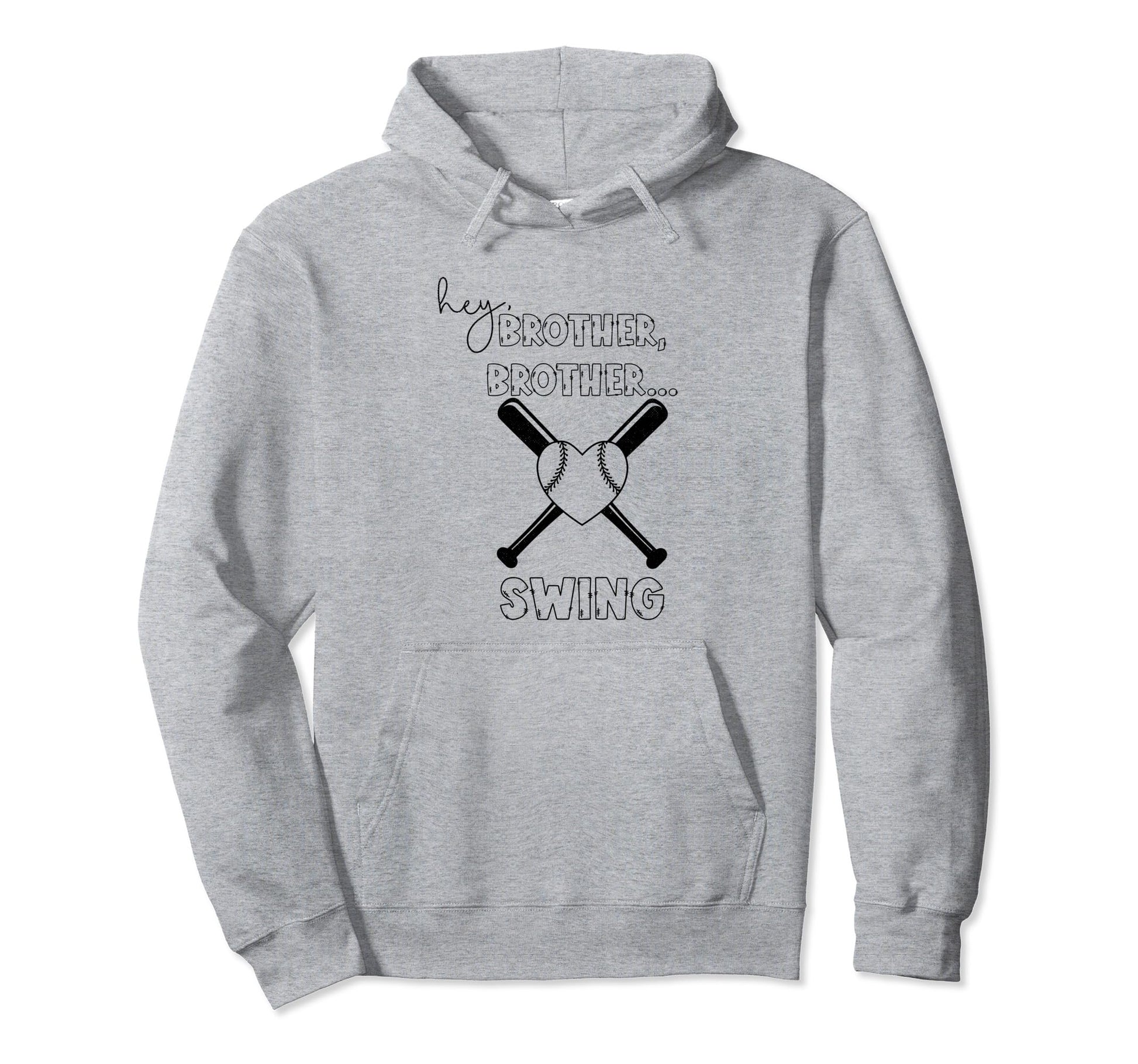 Hey Brother Brother Swing Funny Hoodie - Casual Everyday Wear Unisex - T-Shirt, Sweatshirt, Hoodie