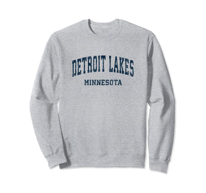 Detroit Lakes Minnesota Mn Sweatshirt - Fun Novelty Design Men Women - T-Shirt, Sweatshirt, Hoodie